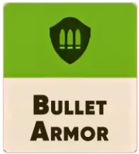 Bullet Armor